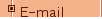 e-mail me